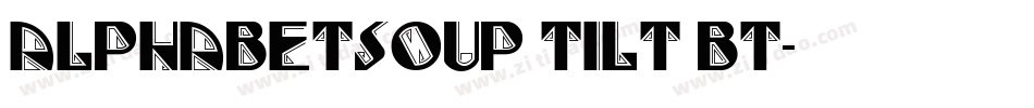 AlphabetSoup Tilt BT字体转换
